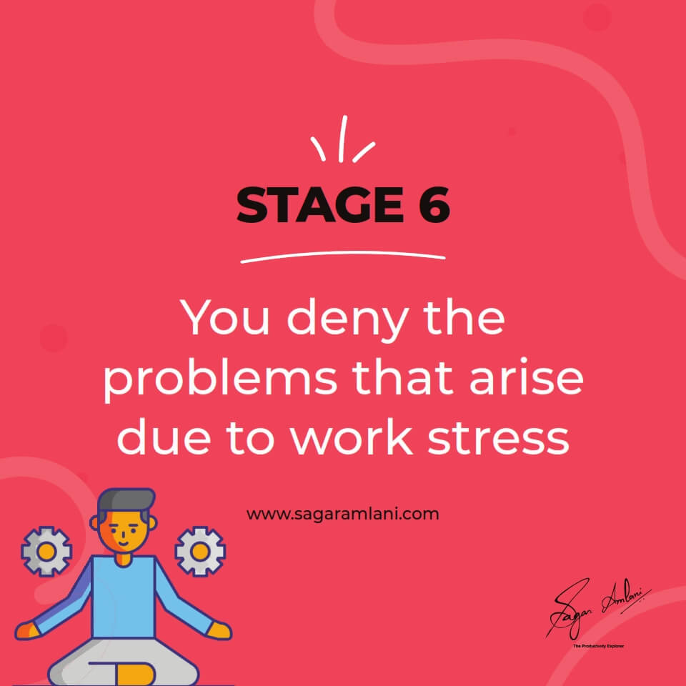Stage 6 Burnout
