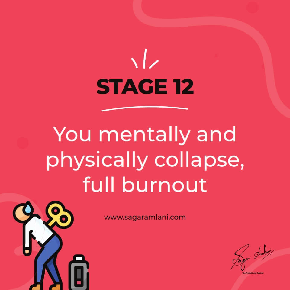Stage 12 Burnout