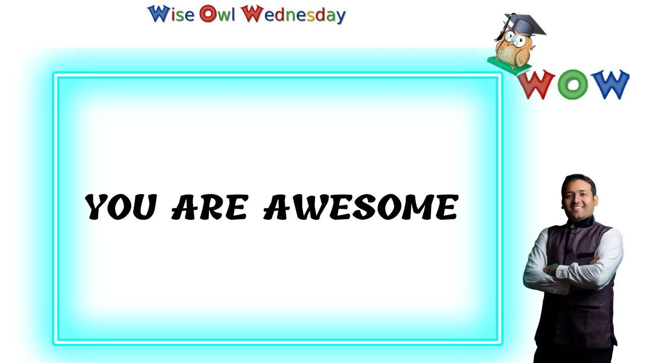 You are Awesome